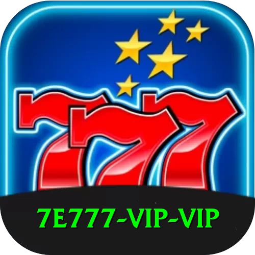7e777 - VIP VIP - 2