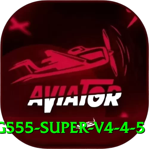 g555 Super v4.4.5 - 2